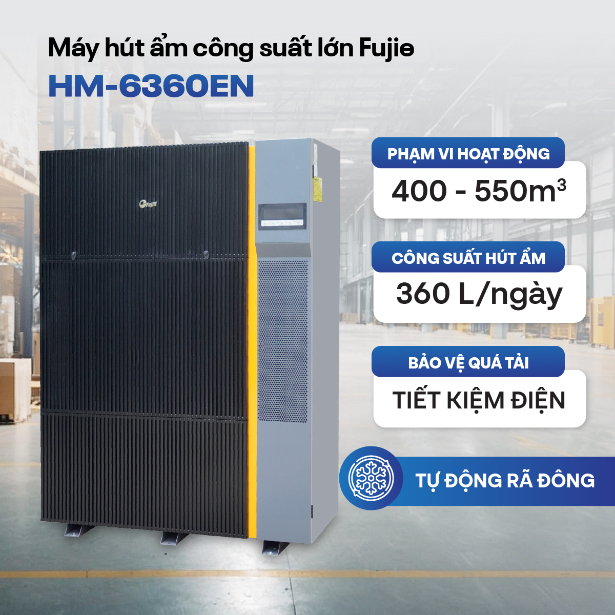 Máy hút ẩm công nghiệp FujiE HM-6360EN