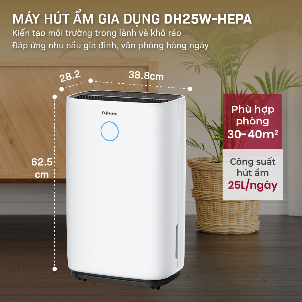 Máy hút ẩm dân dụng Fujihome DH25W-HEPA